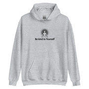 "Be kind to Yourself" Positive Thought Brand Unisex Hoodie (Black Graphic)