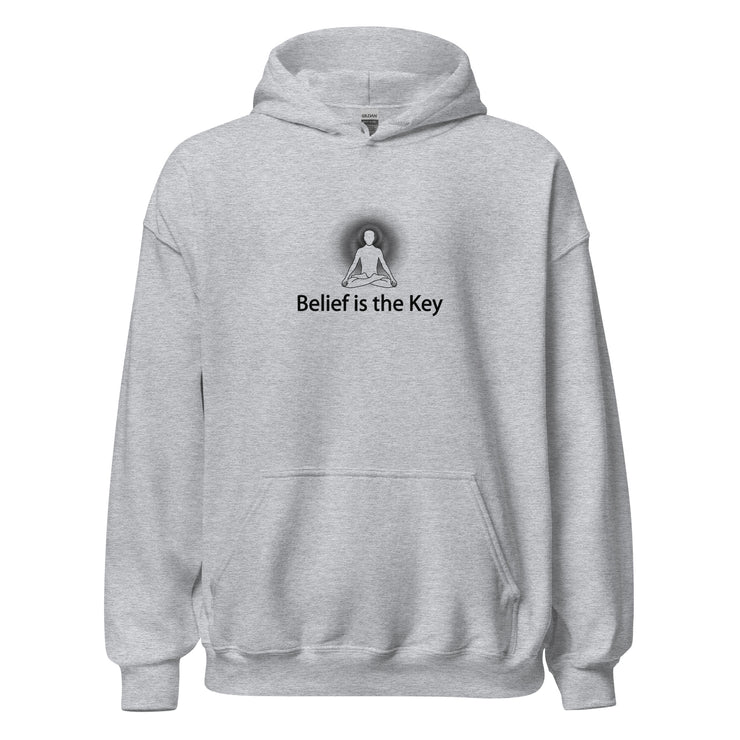 "Belief is the Key" Positive Thought Brand Unisex Hoodie (Black Graphic)
