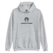 "Everything is as it should be" Positive Thought Brand Unisex Hoodie (Black Graphic)