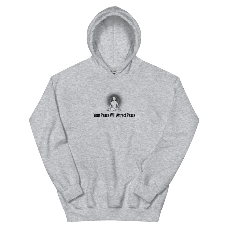 "Your Peace Will Attract Peace" Positive Thought Brand Unisex Hoodie (Black Graphic)
