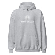 "Be kind to Yourself" Positive Thought Brand Unisex Hoodie (White Graphic)