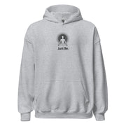 "Just Be" Positive Thought Brand Unisex Hoodie (Black Graphic)