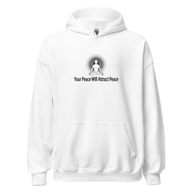 "Your Peace Will Attract Peace" Positive Thought Brand Unisex Hoodie (Black Graphic)