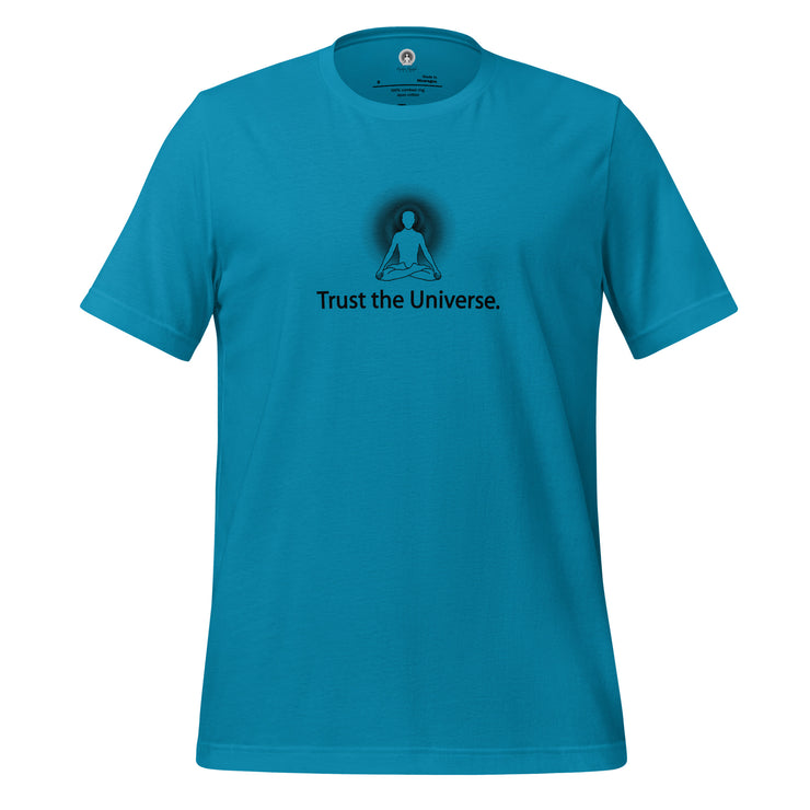 "Trust the Universe" Positive Thought Brand Unisex T-Shirt (Black Graphic)