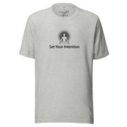 "Set Your Intention" Positive Thought Brand Unisex T-Shirt (Black Graphic)