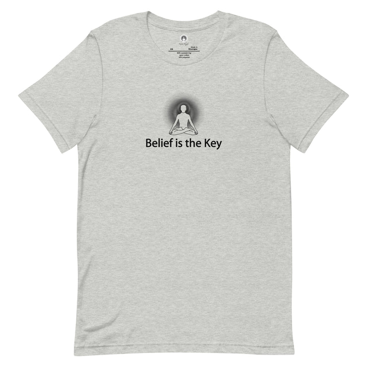 "Belief is the Key" Positive Thought Brand Unisex T-Shirt (Black Graphic)