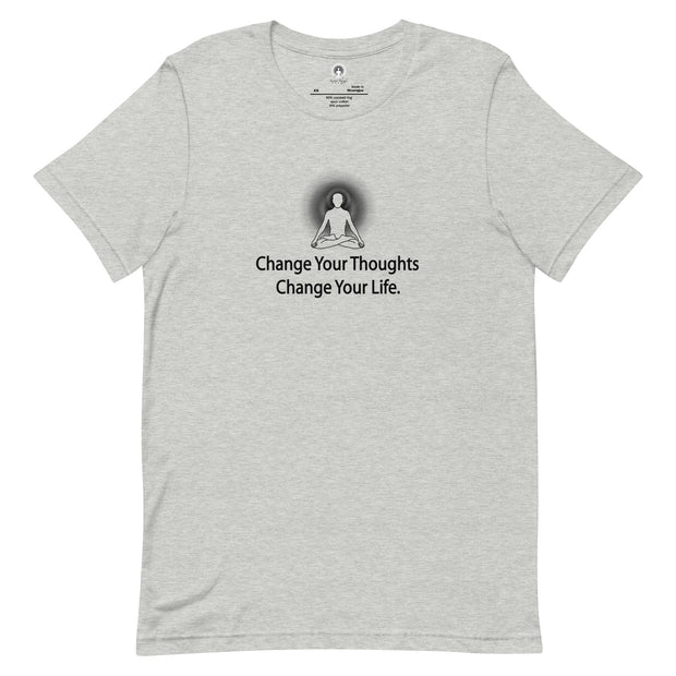 "Change Your Thoughts, Change Your Life" Positive Thought Brand Unisex T-Shirt (Black Graphic)