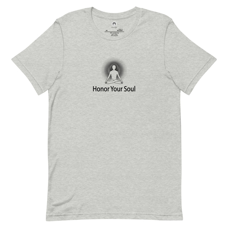 "Honor Your Soul" Positive Thought Brand Unisex T-Shirt (Black Graphic)