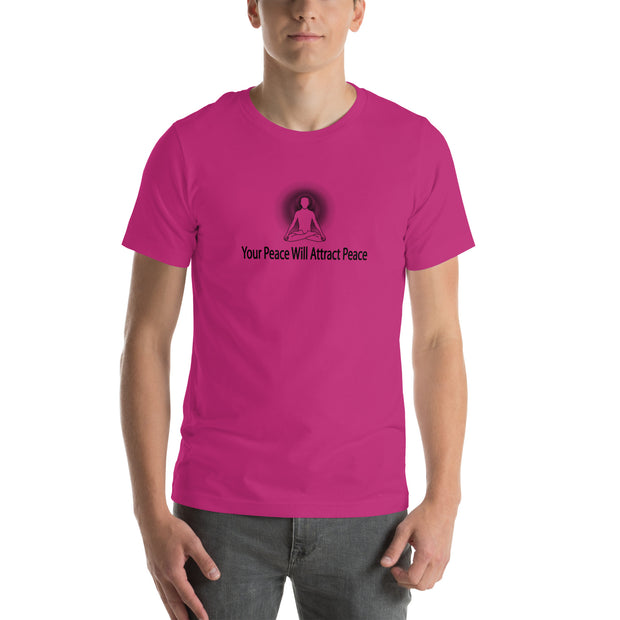 "Your Peace Will Attract Peace" Positive Thought Brand Unisex T-Shirt (Black Graphic)