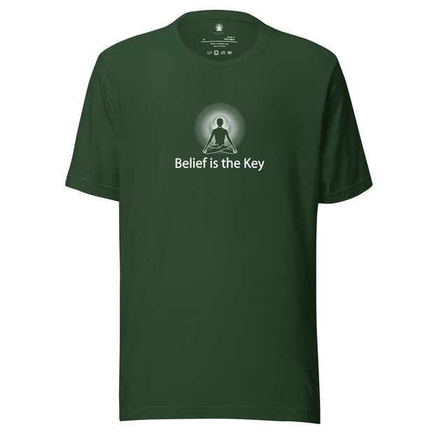 "Belief is the Key" Positive Thought Brand Unisex T-Shirt