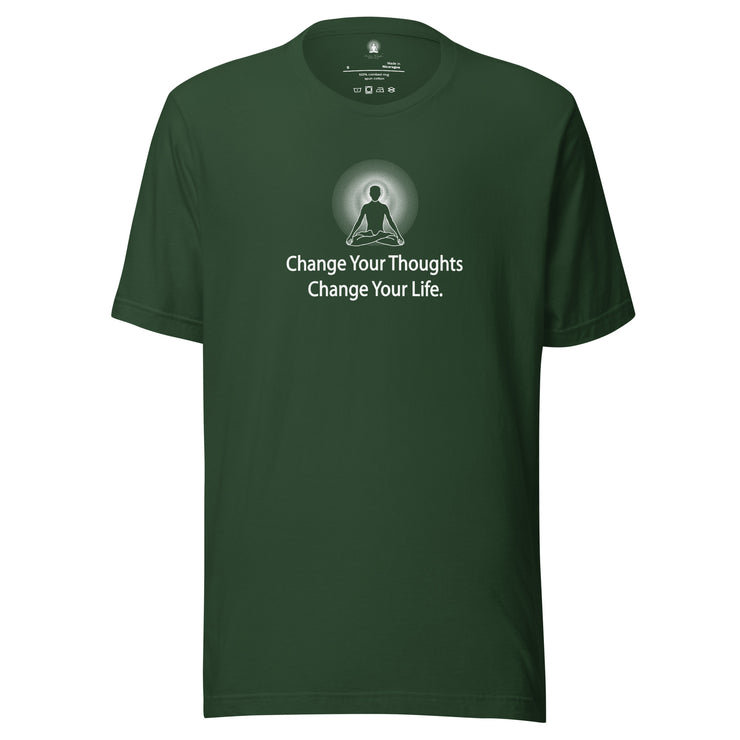"Change Your Thoughts Change Your Life" Positive Thought Brand Unisex T-Shirt (White Graphic)