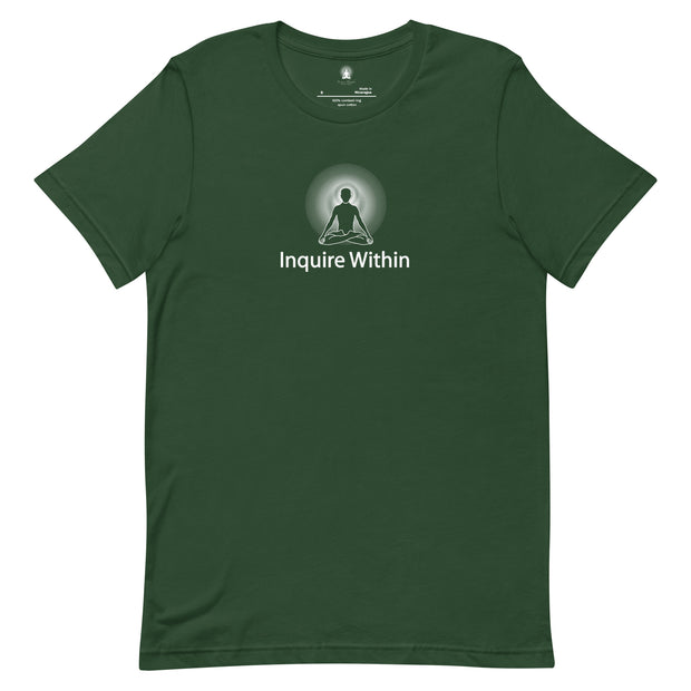"Inquire Within" Positive Thought Brand Unisex T-Shirt (White Graphic)