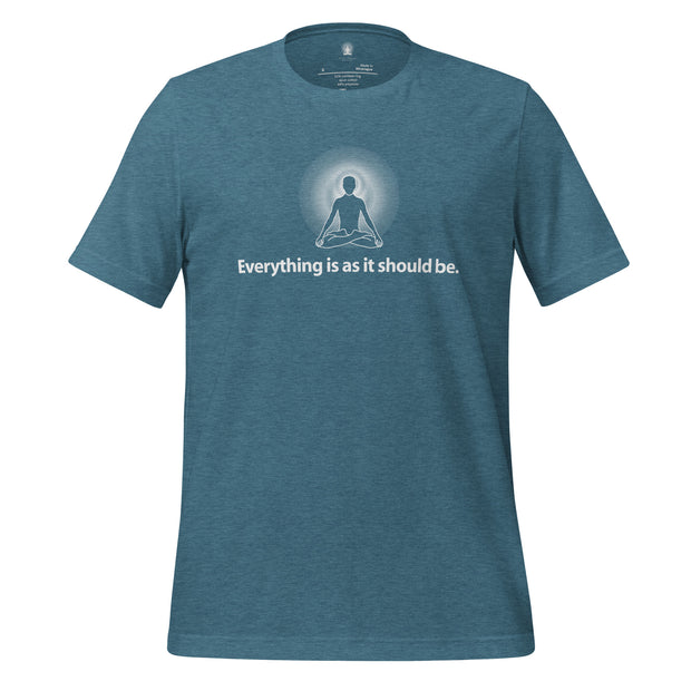"Everything is as it should be" Positive Thought Brand Unisex T-Shirt (White Graphic)