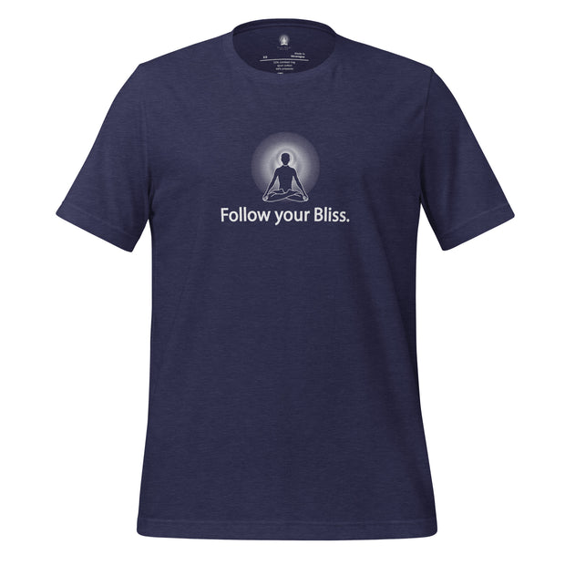 "Follow Your Bliss" Positive Thought Brand Unisex T-Shirt (White Graphic)