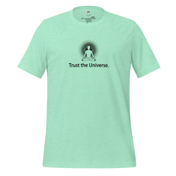 "Trust the Universe" Positive Thought Brand Unisex T-Shirt (Black Graphic)