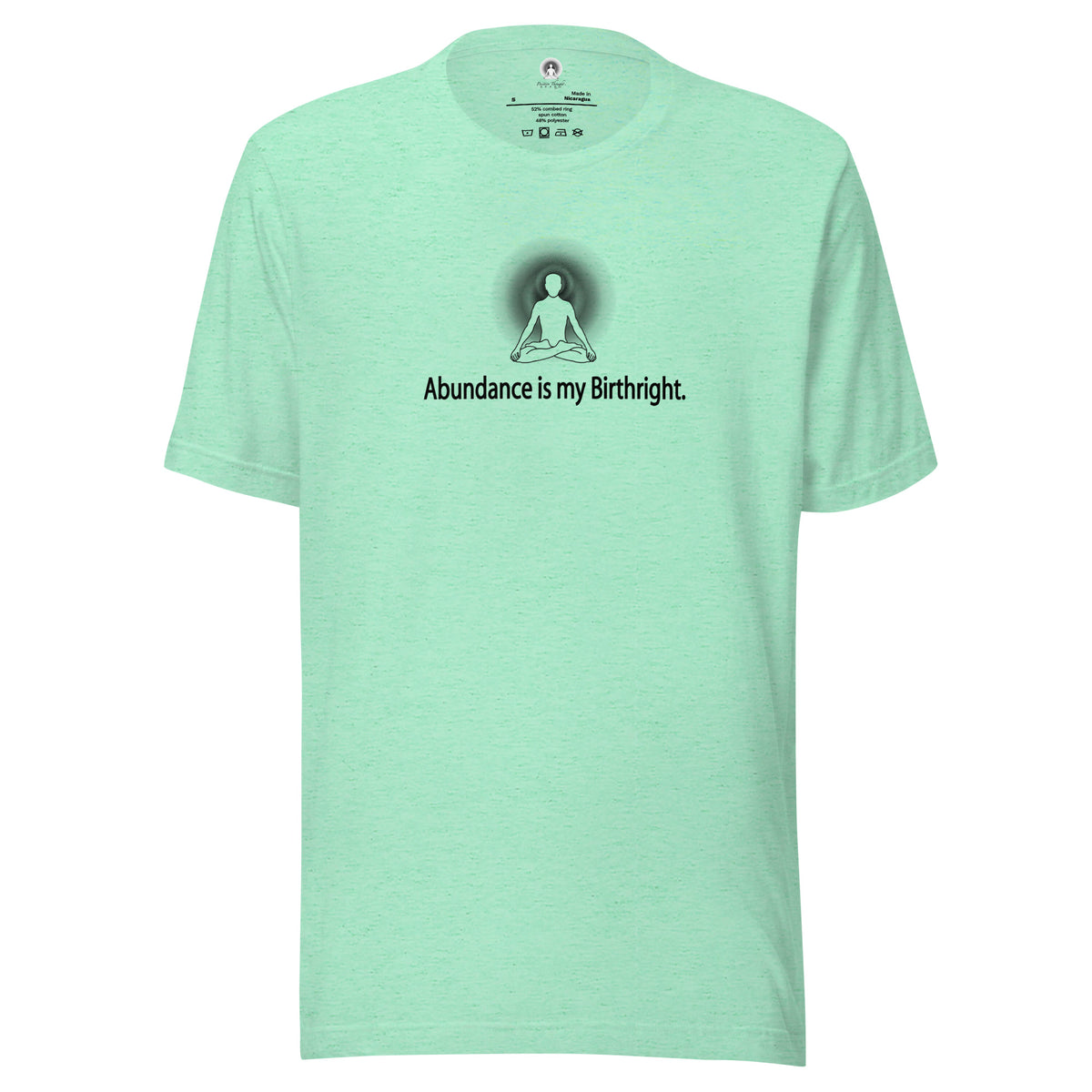 "Abundance is my Birthright" Positive Thought Brand Unisex T-Shirt (Black Graphic)