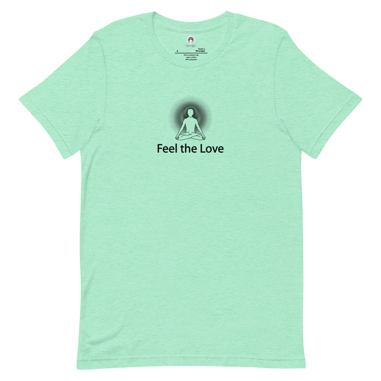 "Feel the Love" Positive Thought Brand Unisex T-Shirt (Black Graphic)