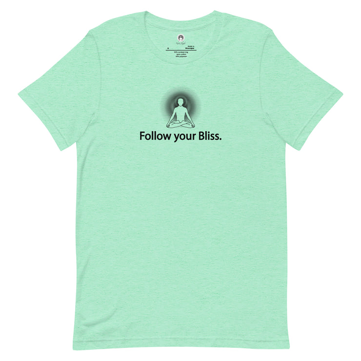 "Follow Your Bliss" Positive Thought Brand Unisex T-Shirt (Black Graphic)