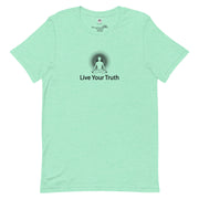 "Live Your Truth" Positive Thought Brand Unisex T-Shirt (Black Graphic) " Positive Thought Brand Unisex T-Shirt (Black Graphic)