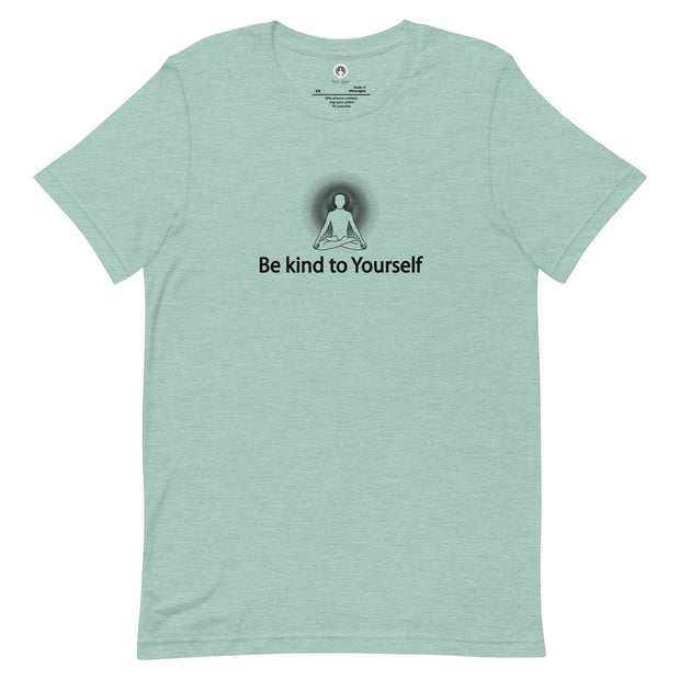 "Be kind to Yourself" Positive Thought Brand Unisex T-Shirt (Black Image)
