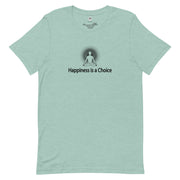 "Happiness is a Choice" Positive Thought Brand Unisex T-Shirt (Black Graphic)