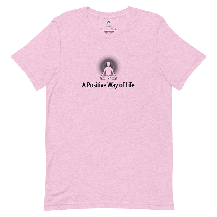 "A Positive Way of Life" Positive Thought Brand Unisex T-Shirt (Black Graphic)