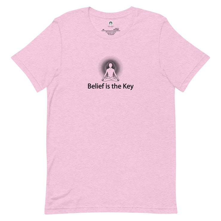 "Belief is the Key" Positive Thought Brand Unisex T-Shirt (Black Graphic)