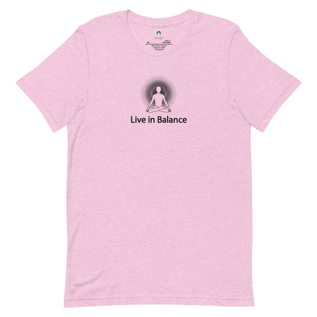 "Live in Balance" Positive Thought Brand Unisex T-Shirt