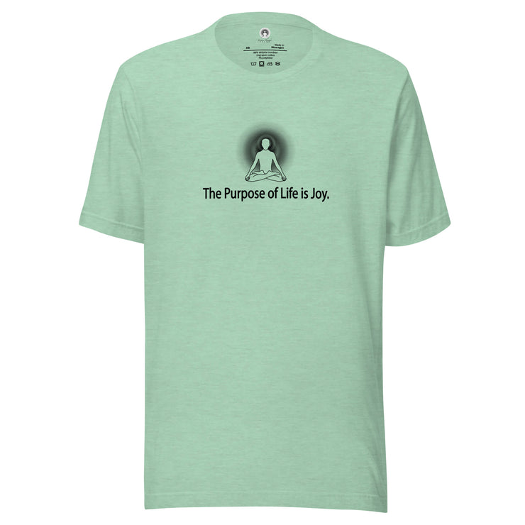 "The Purpose of Life is Joy" Positive Thought Brand Unisex T-Shirt (Black Graphic)