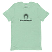 "Happiness is a Choice" Positive Thought Brand Unisex T-Shirt (Black Graphic)
