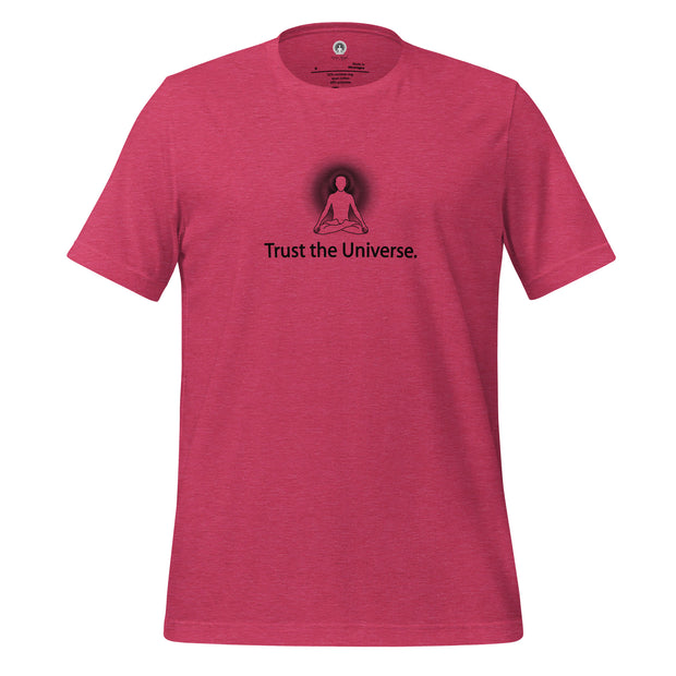 "Trust the Universe" Positive Thought Brand Unisex T-Shirt (Black Graphic)