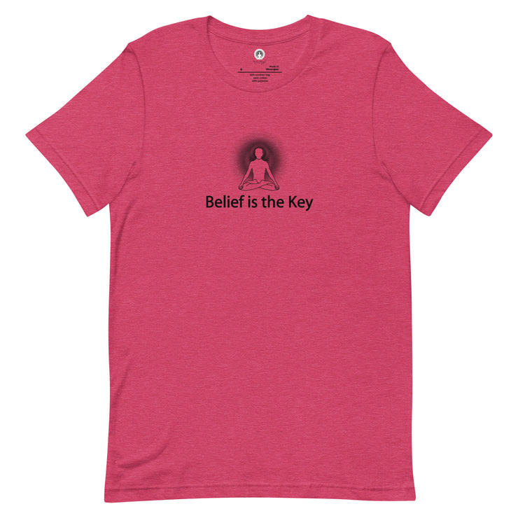 "Belief is the Key" Positive Thought Brand Unisex T-Shirt (Black Graphic)