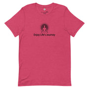 "Enjoy Life's Journey" Positive Thought Brand Unisex T-Shirt (Black Graphic)