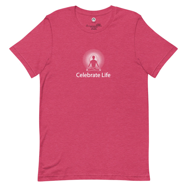 "Celebrate Life" Positive Thought Brand Unisex T-Shirt (White Graphic)