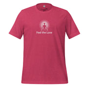 "Feel the Love" Positive Thought Brand Unisex T-Shirt (White Graphic)