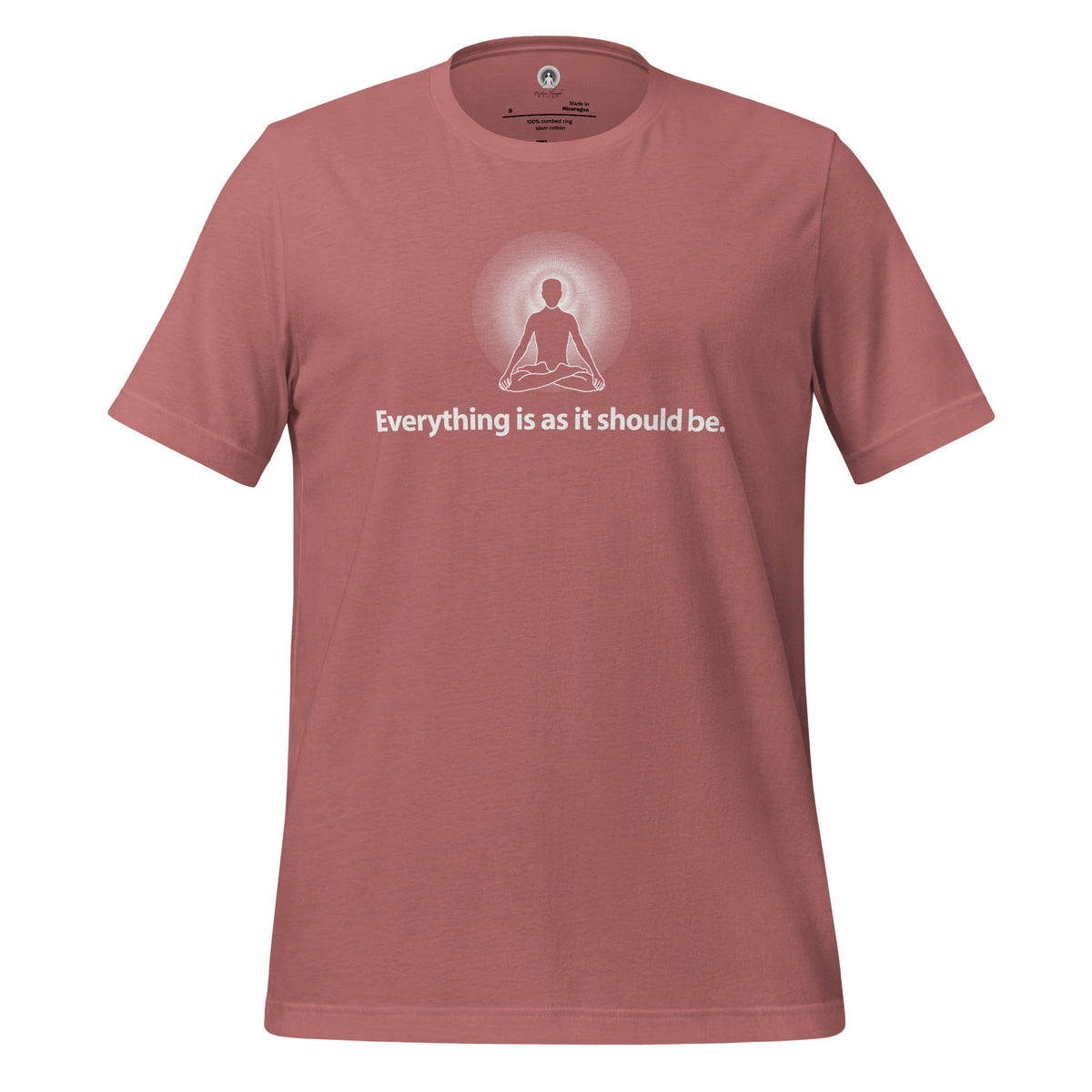 "Everything is as it should be" Positive Thought Brand Unisex T-Shirt (White Graphic)