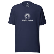 "Belief is the Key" Positive Thought Brand Unisex T-Shirt