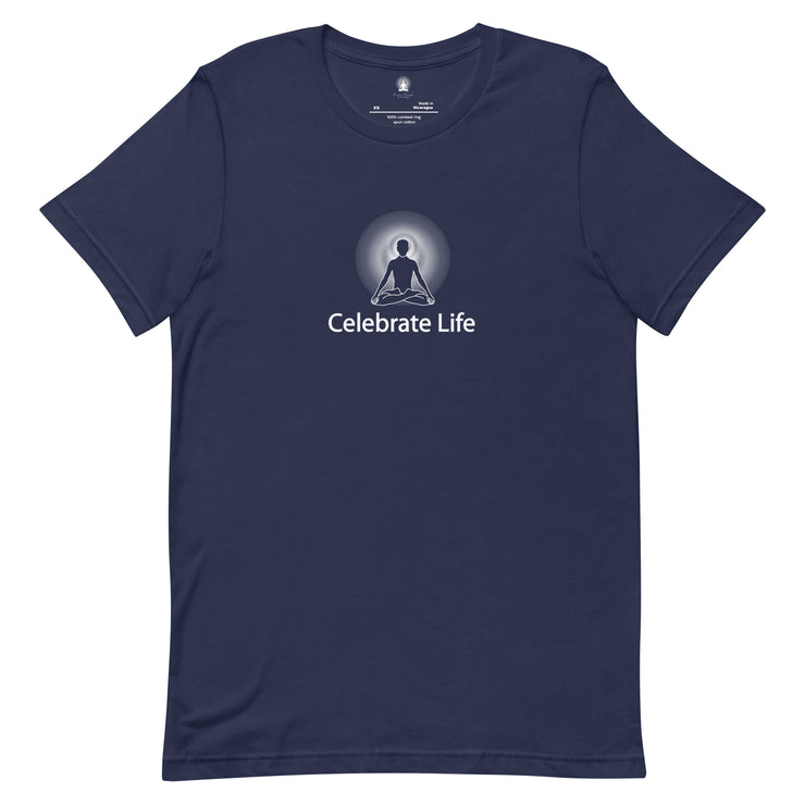 "Celebrate Life" Positive Thought Brand Unisex T-Shirt (White Graphic)