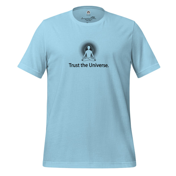 "Trust the Universe" Positive Thought Brand Unisex T-Shirt (Black Graphic)