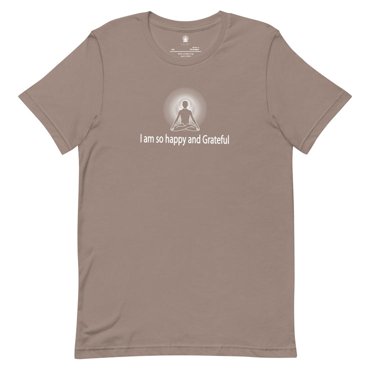 "I am so happy and Grateful" Positive Thought Brand Unisex T-Shirt (White Graphic)