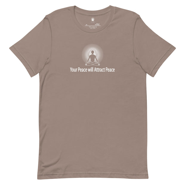"Your Peace Will Attract Peace" Positive Thought Brand Unisex T-Shirt