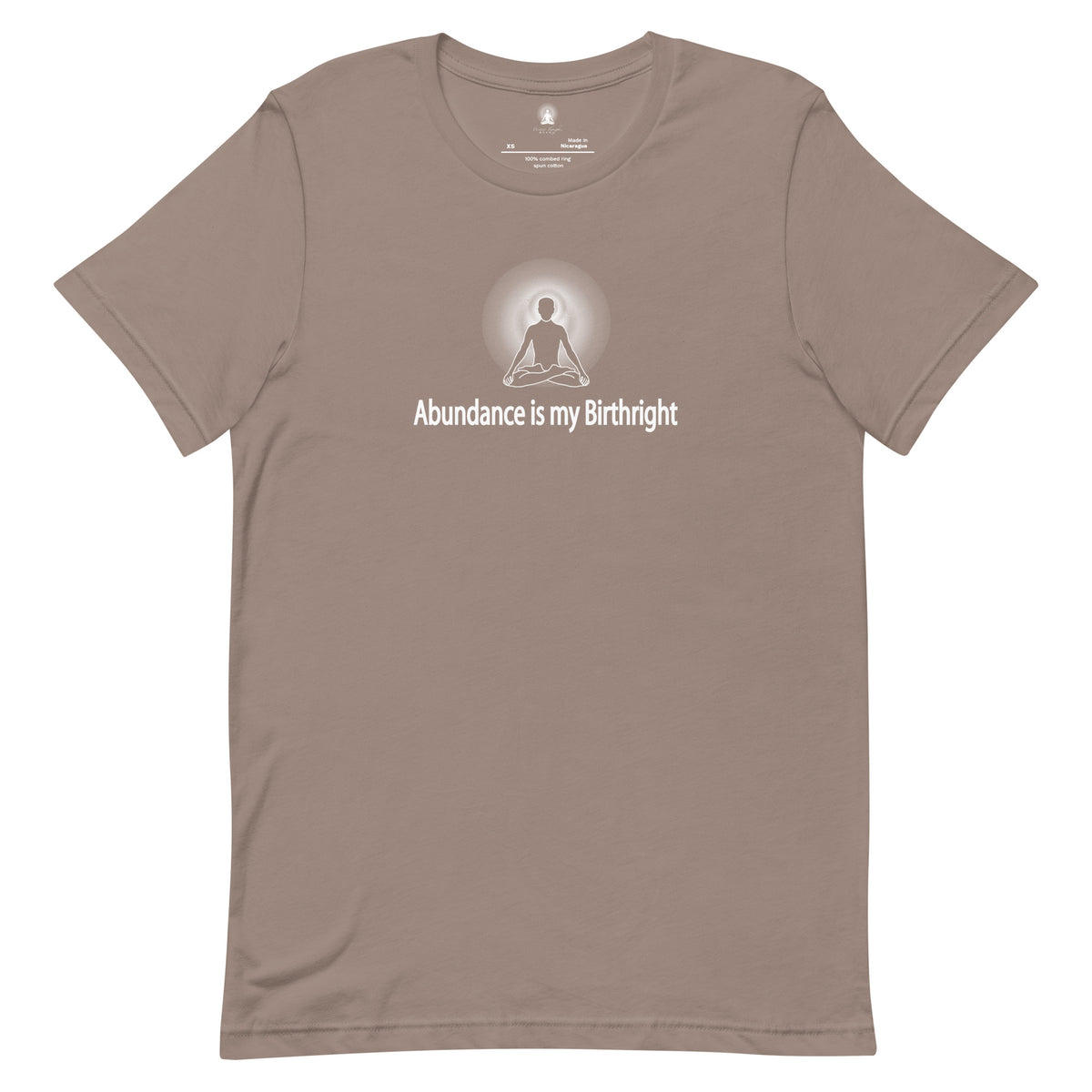 "Abundance is my Birthright" Positive Thought Brand Unisex T-Shirt (White Graphic)