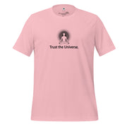 "Trust the Universe" Positive Thought Brand Unisex T-Shirt (Black Graphic)