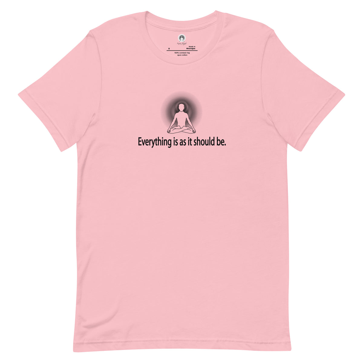 "Everything is as it should be" Positive Thought Brand Unisex T-Shirt (Black Graphic)