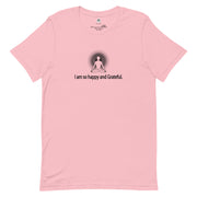 "I am so happy and Grateful" Positive Thought Brand Unisex T-Shirt (Black Graphic)