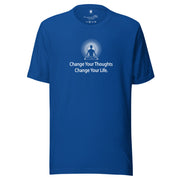 "Change Your Thoughts, Change Your Life" Positive Thought Brand Unisex T-Shirt (White Graphic)
