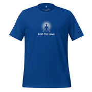 "Feel the Love" Positive Thought Brand Unisex T-Shirt (White Graphic)
