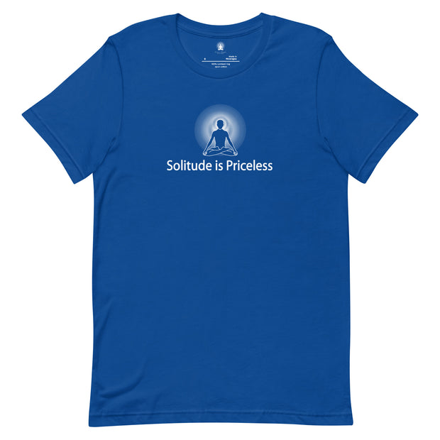 "Solitude is Priceless" Positive Thought Brand Unisex T-Shirt (Black Graphic)