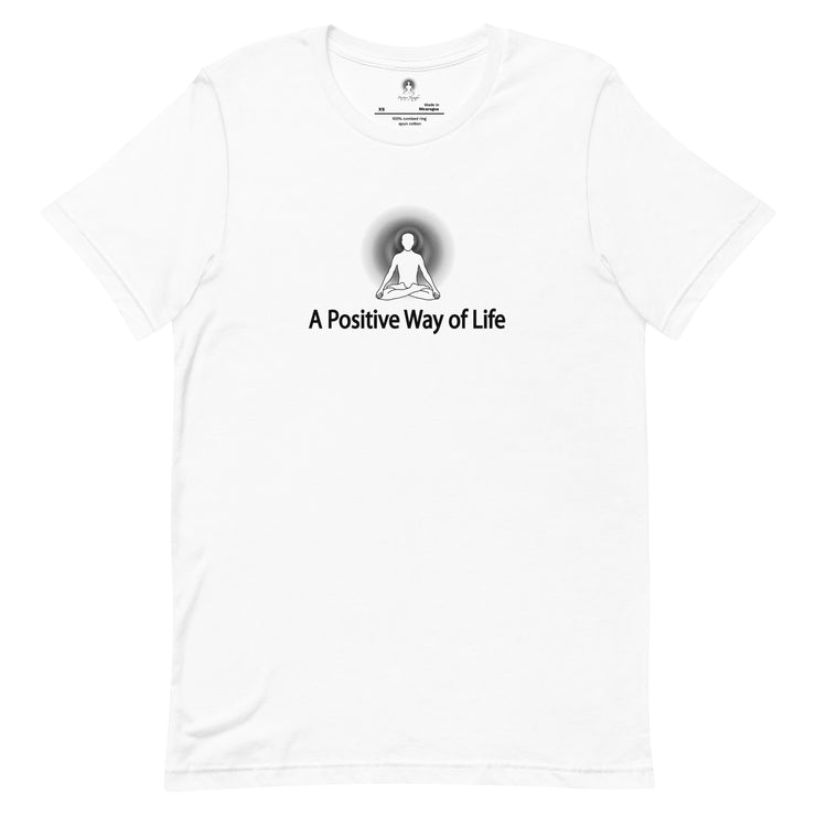 "A Positive Way of Life" Positive Thought Brand Unisex T-Shirt (Black Graphic)