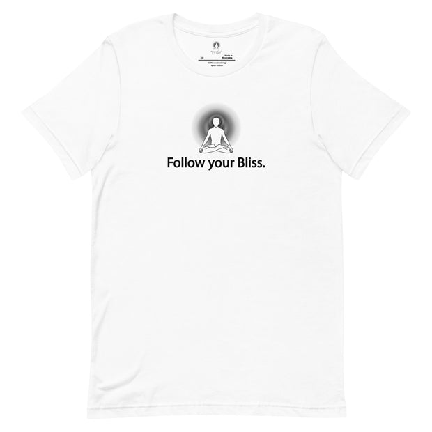 "Follow Your Bliss" Positive Thought Brand Unisex T-Shirt (Black Graphic)